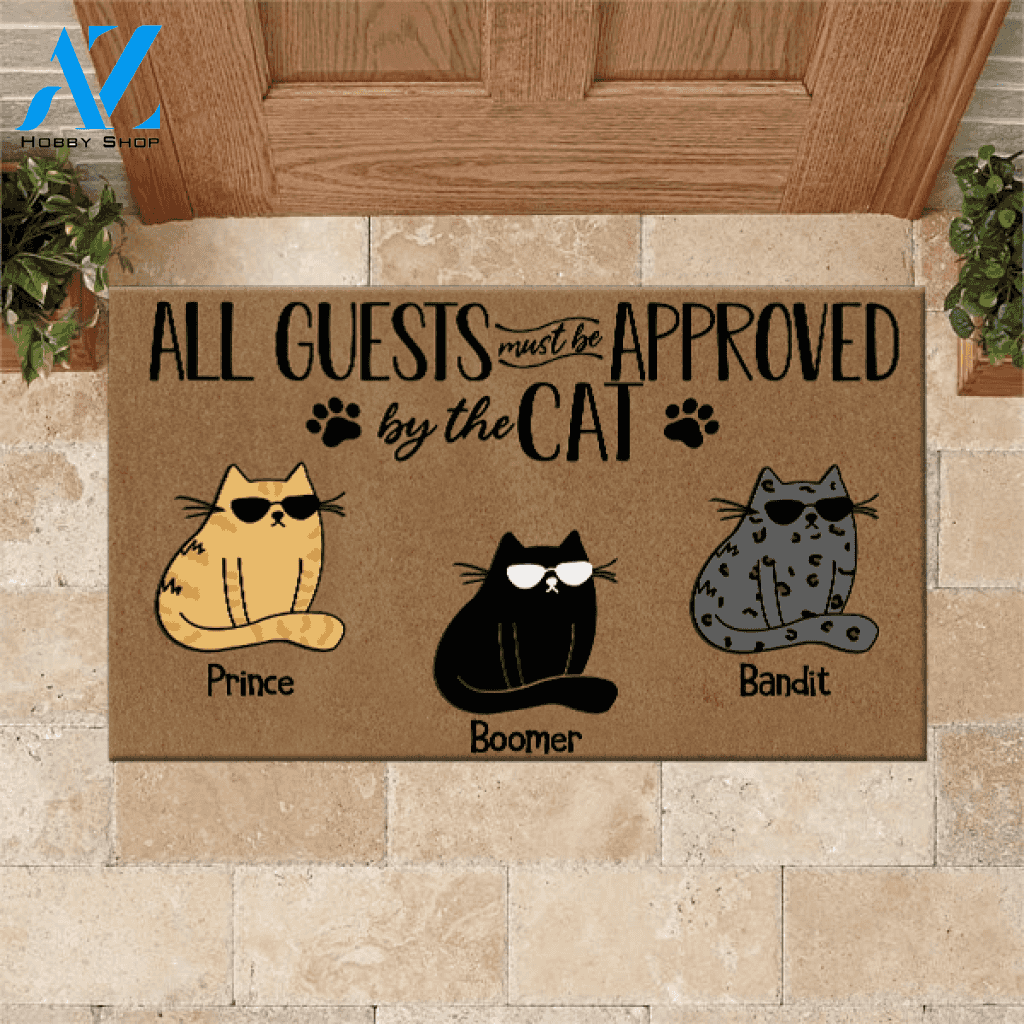 Cat Custom Doormat Name All Guests Must Be Approved By The Cat Personalized Doormat | WELCOME MAT | HOUSE WARMING GIFT