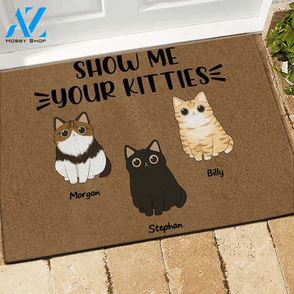 Cat Custom Doormat Show Me Your Kitties Personalized Gift | WELCOME MAT | HOUSE WARMING GIFT