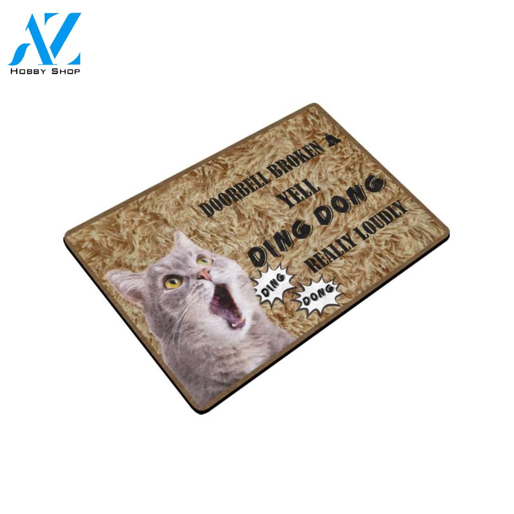 Cat Doorbell Broken Yell Ding Dong Really Loudly Doormat Indoor And Outdoor Mat Entrance Rug Sweet Home Decor Housewarming Gift Gift For Friend Family Stem Feminist