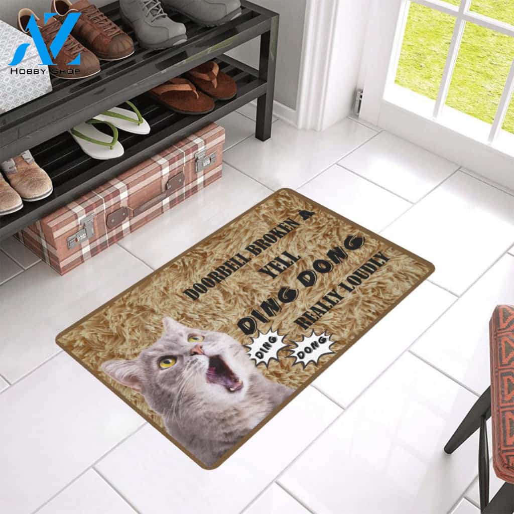 Cat Doorbell Broken Yell Ding Dong Really Loudly Doormat Indoor And Outdoor Mat Entrance Rug Sweet Home Decor Housewarming Gift Gift For Friend Family Stem Feminist