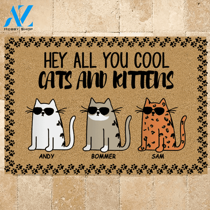 Cat Doormat Customized Name And Breed Hey All You Cool Cats And Kittens Gift For Cat Lovers | WELCOME MAT | HOUSE WARMING GIFT
