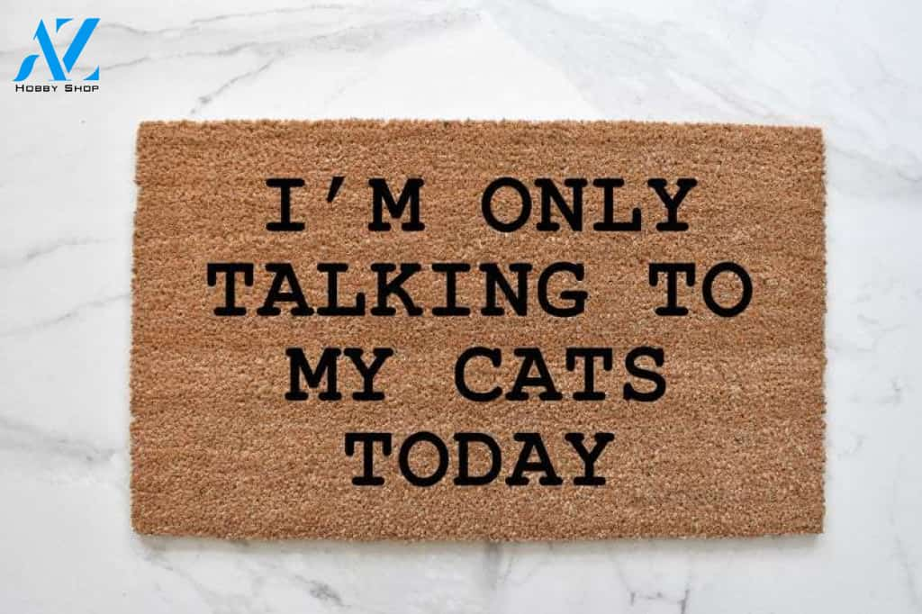 Cat Doormat, Funny Doormat, Welcome Mat, Cat Mom, Outdoor Rug, Cat Lover, Housewarming Gift, Front Door Mat, Door Mat, Cat Lady Gift, Cats