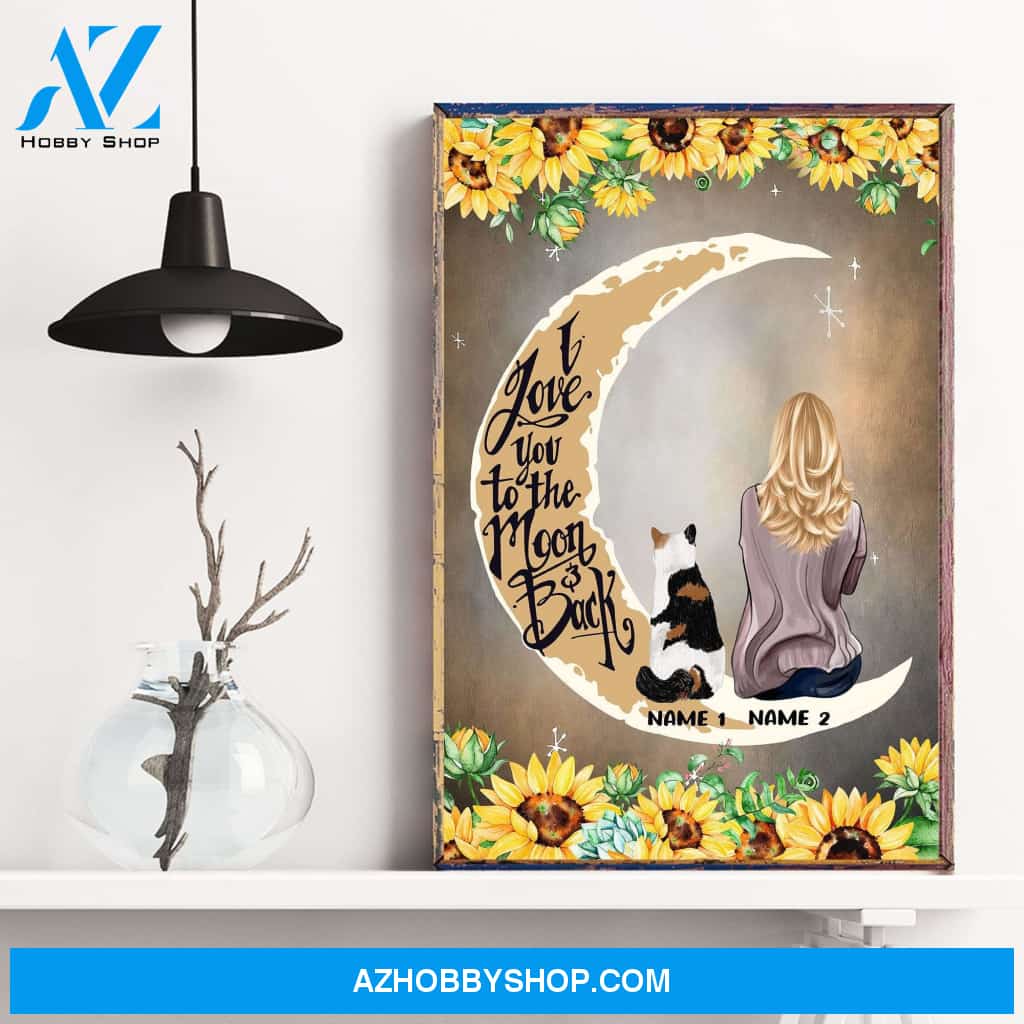 Cat - I Love You To The Moon And Back Poster & Canvas - Gift For Cat Mom