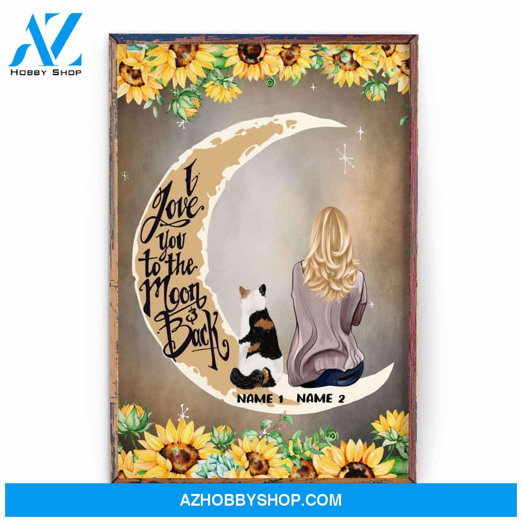 Cat - I Love You To The Moon And Back Poster & Canvas - Gift For Cat Mom