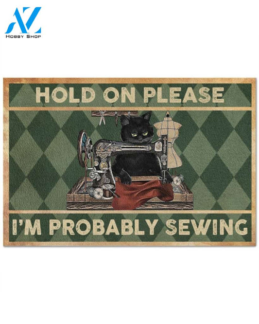 Cat I'm Probably Sewing Vintage Funny Indoor And Outdoor Doormat Warm House Gift Welcome Mat Gift For Cat Lovers Gift For Sewing Lovers