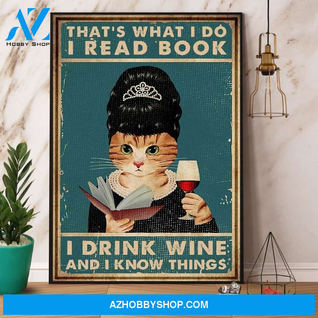 Cat Lady I Read Book I Drink Wine And I Know Things Canvas And Poster, Wall Decor Visual Art
