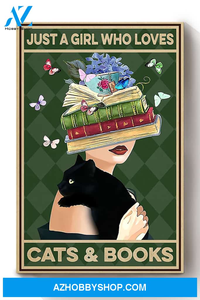 Cat Lover Just A Girl Who Loves Cats And Books Animal Canvas And Poster, Wall Decor Visual Art