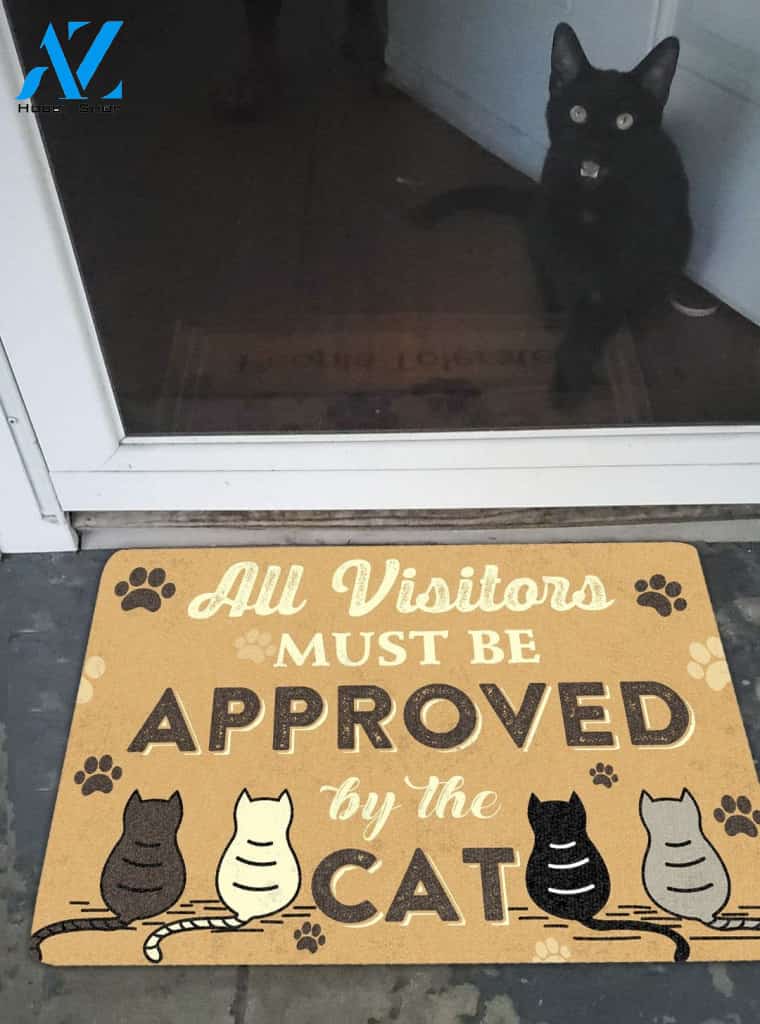 Cat Lovers Doormat Must Be Approved By The Cat Doormat