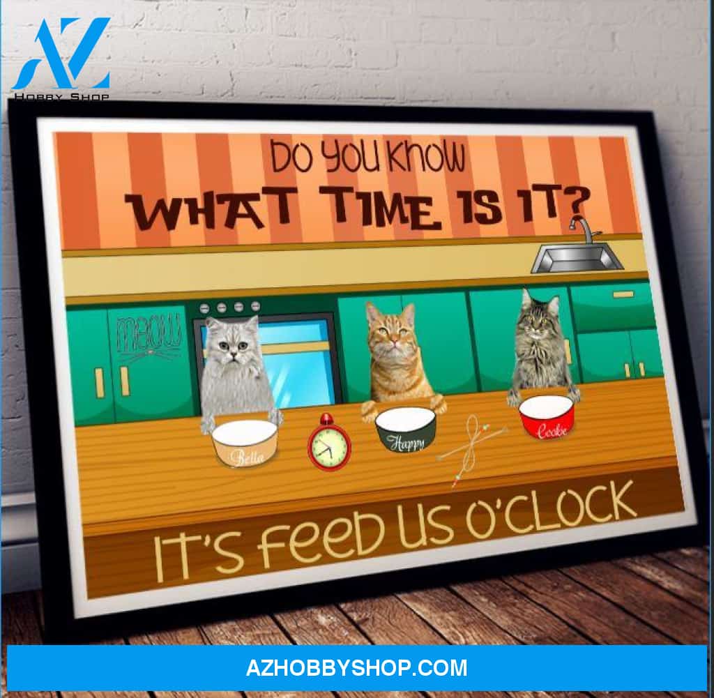 Cat Lovers It's Feed Us Time Personalized Poster