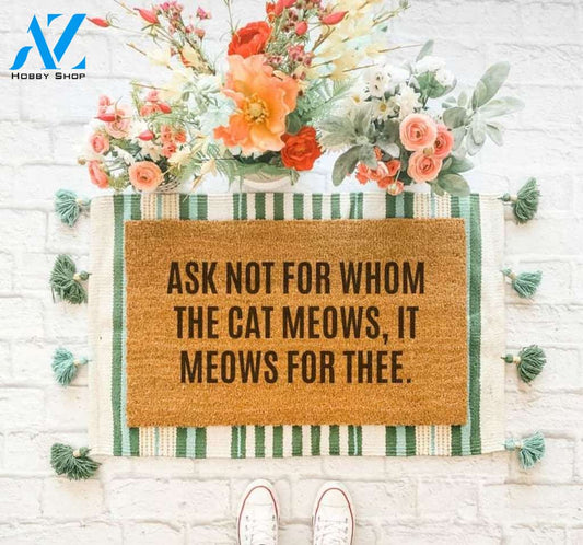 Cat Meows For Thee Doormat, Cat Doormat, Funny Doormat, Cat Welcome Mat, Door Mat, Cat Gift, Cat Lover, Front Porch Decor