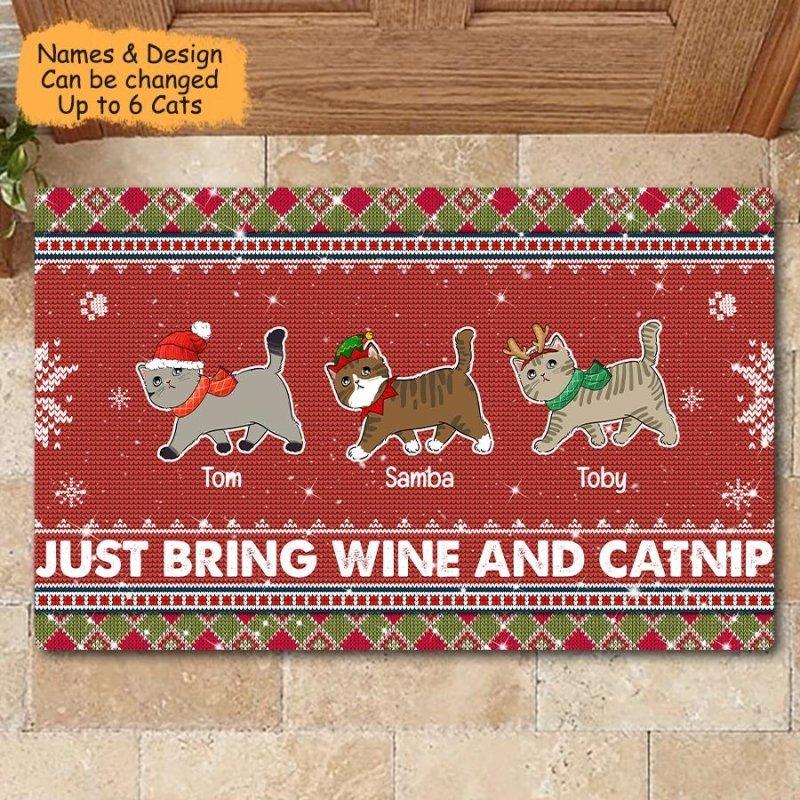 Cat Mom Just Bring Wine And Catnip Personalized Christmas Doormat