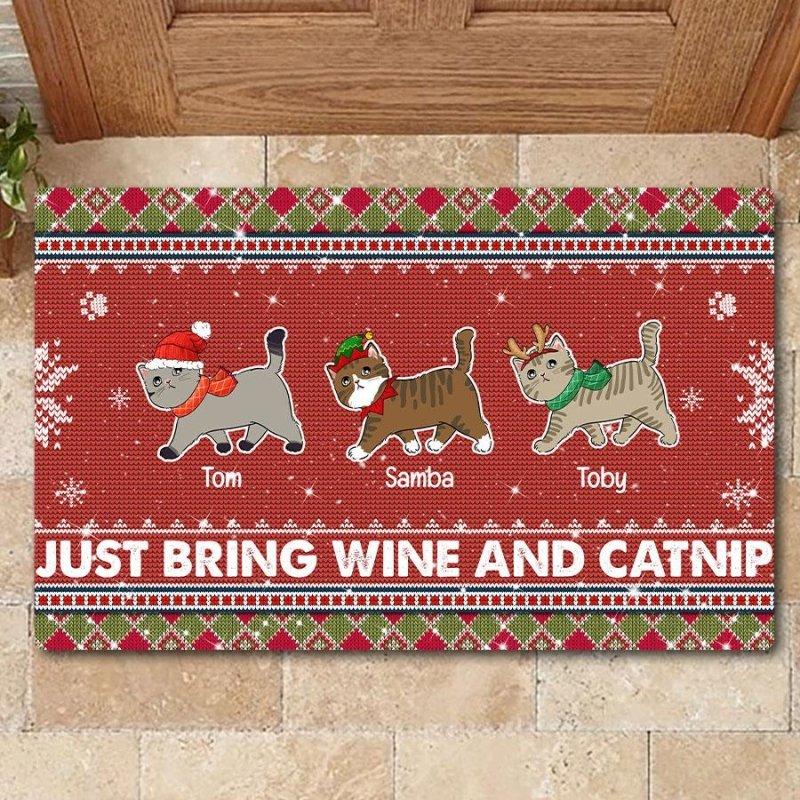 Cat Mom Just Bring Wine And Catnip Personalized Christmas Doormat