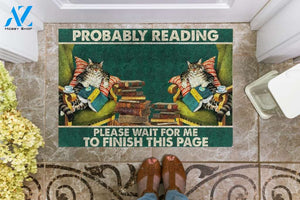 Cat - Probably Reading Please Wait For Me To Finish This Page Doormat Welcome Mat Housewarming Gift Home Decor Funny Doormat Gift For Book Lovers