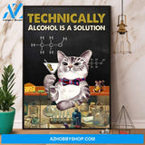 Cat Science Technically Alcohol Is A Solution Canvas And Poster, Wall Decor Visual Art