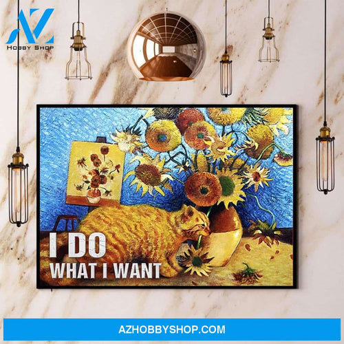 Cat Sunflower I Do What I Want Canvas And Poster, Wall Decor Visual Art