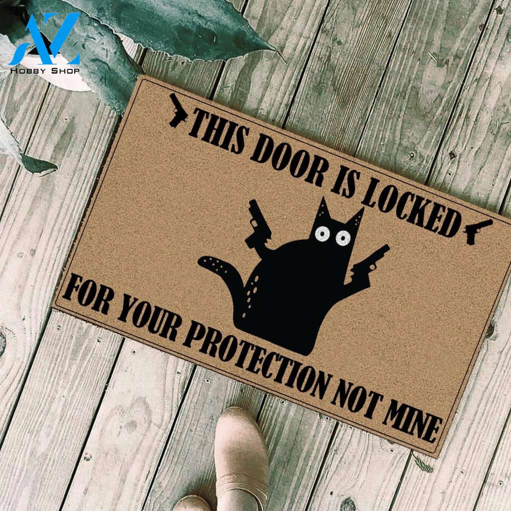 Cat This Door Is Locked For Your Protection Not Mine Doormat | Welcome Mat | House Warming Gift