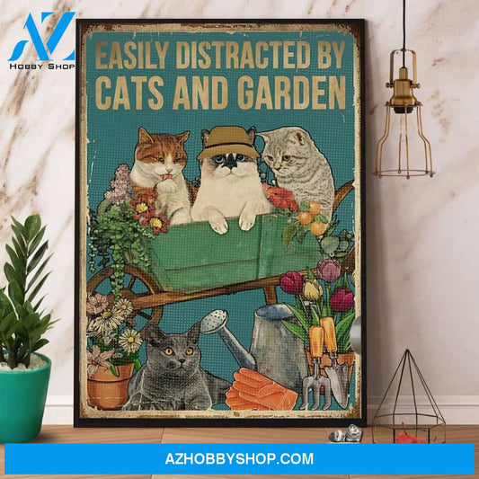 Cat Vintage Easily Distracted By Cats And Garden Canvas And Poster, Wall Decor Visual Art
