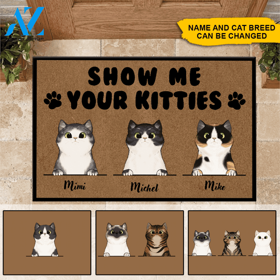 Cats Custom Doormat Show Me Your Kitties Personalized Gift | WELCOME MAT | HOUSE WARMING GIFT