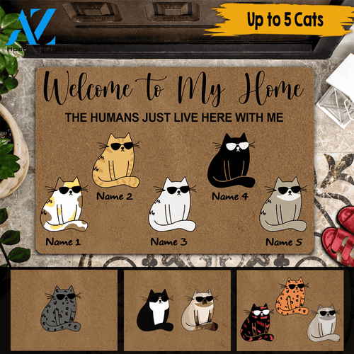Cats Custom Doormat Welcome To My Home The Humans Just Live Here With Me Personalized Gift | WELCOME MAT | HOUSE WARMING GIFT