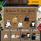 Cats Custom Doormat Welcome To Our Home The Humans Just Live Here With Us Personalized Gift | WELCOME MAT | HOUSE WARMING GIFT