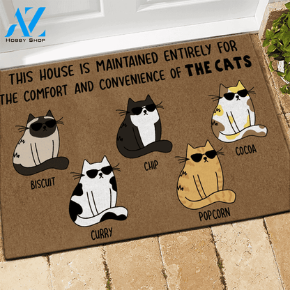 Cats Doormat Customized This House Is Maintained Solely For The Comfort And Convenience Of The Cats | WELCOME MAT | HOUSE WARMING GIFT