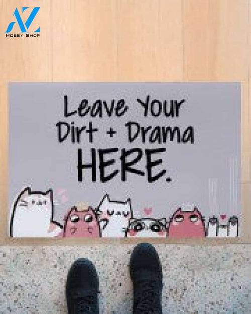 Cats Leave Your Dirt Drama Here Doormat