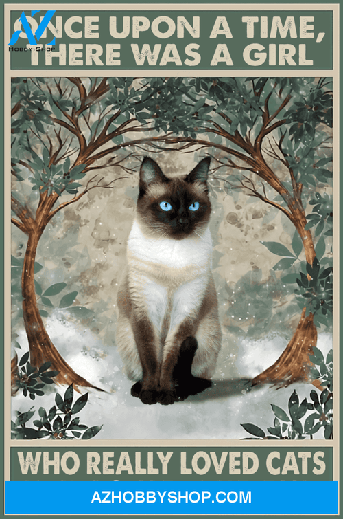 Cats Poster One Upon A Time There Was A Girl Who Really Loved Cats It Was Me The End Wall Decor