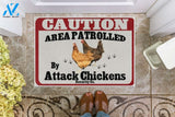 Caution Area Patrolled By Attack Chickens Indoor And Outdoor Doormat Warm House Gift Welcome Mat Gift For Chicken Lovers Gift For Friend