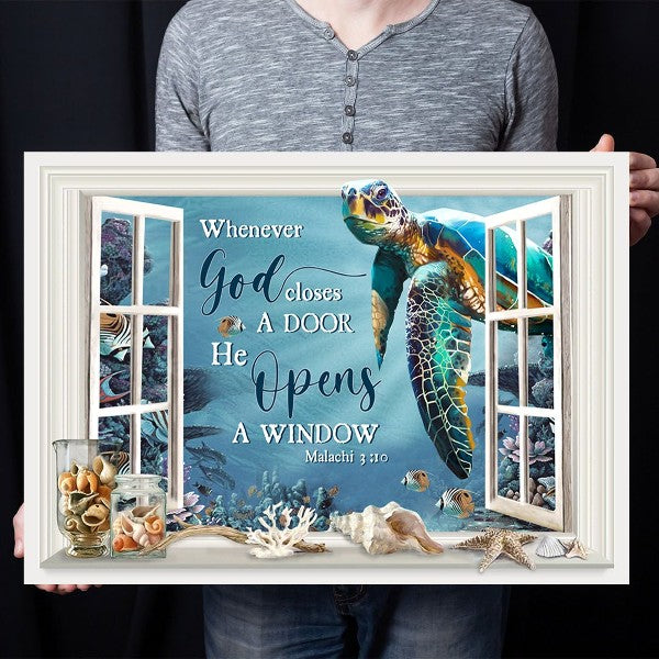 Whenever God closes a door he open a window Ocean Turtle - Matte Canvas