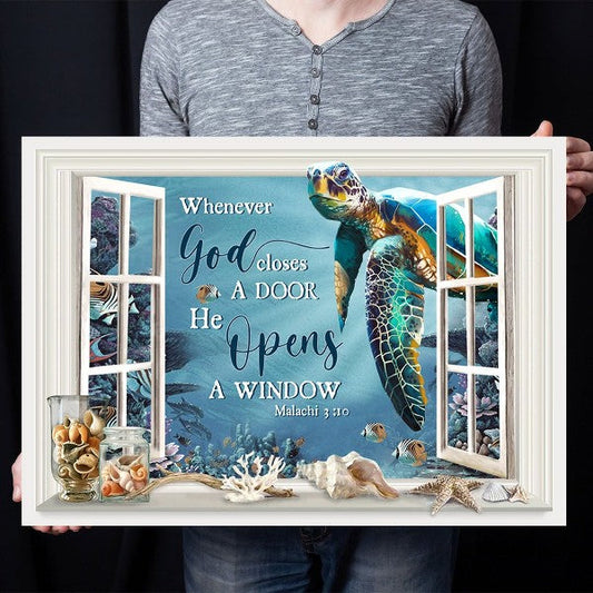 Whenever God closes a door he open a window Ocean Turtle - Matte Canvas