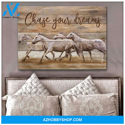 Chase Your Dreams Horse Wall Art Canvas