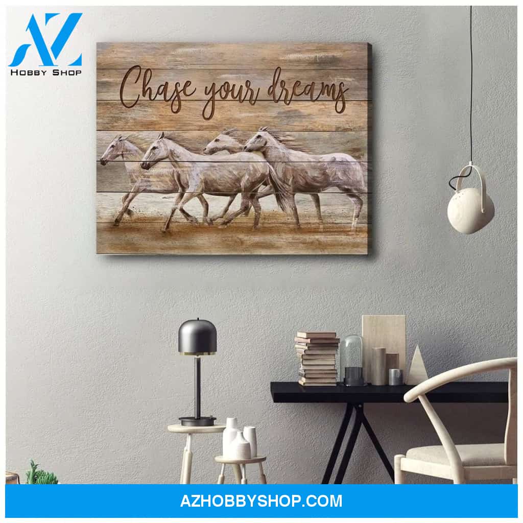 Chase Your Dreams Horse Wall Art Canvas