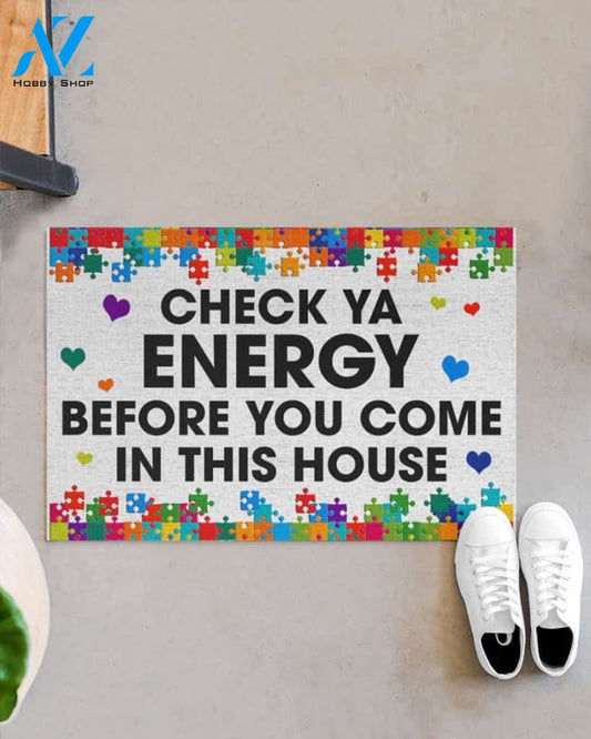 Check Ya Energy Before You Come In This House Colorful Doormat Gift For Friend Family Birthday Gift Home Decor Warm House Gift Welcome Mat