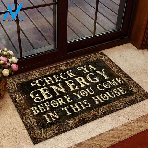 Check Your Energy - Hunting Funny Doormat Gift For Hunting Lovers Birthday Gift Home Decor Warm House Gift Welcome Mat