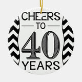 Cheers To 40 Years Ceramic Ornament