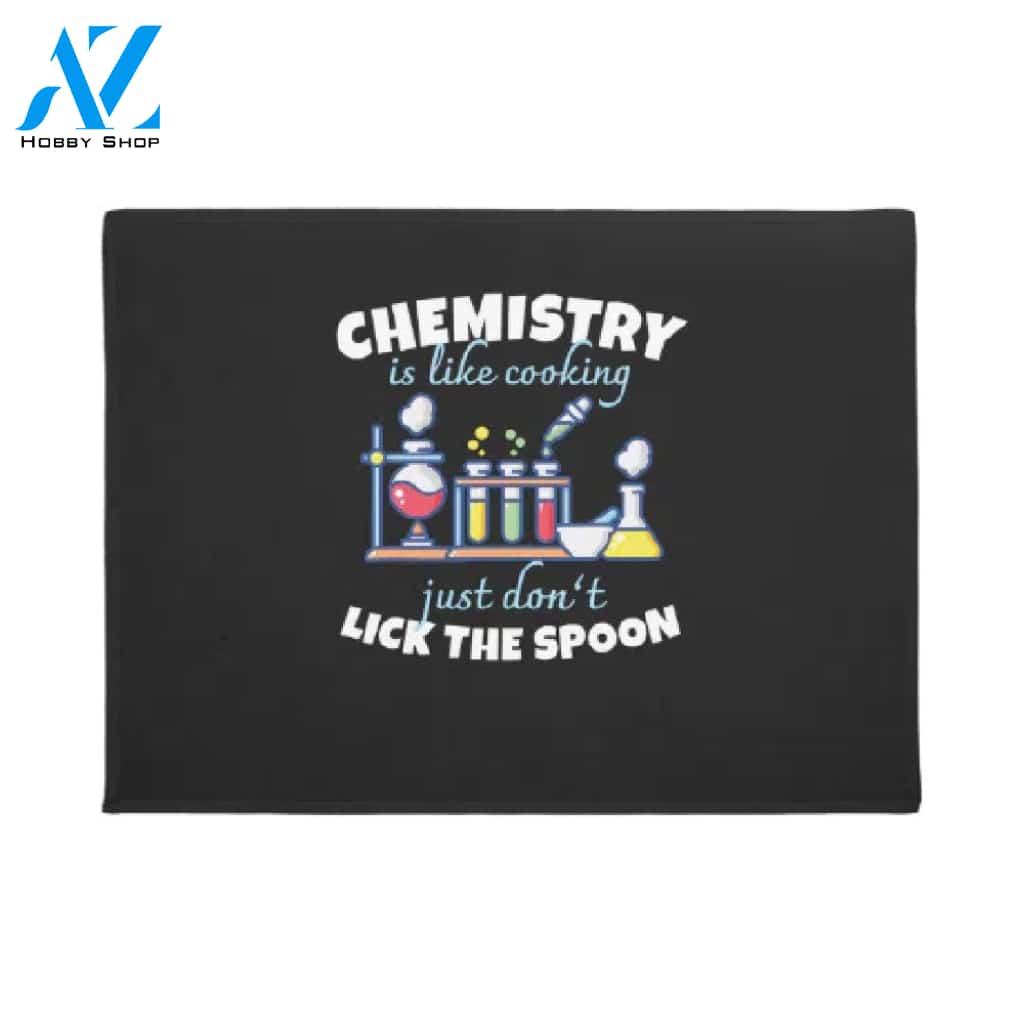 Chemistry Is Like Cooking Doormat Welcome Mat House Warming Gift Home Decor Funny Doormat Gift Idea