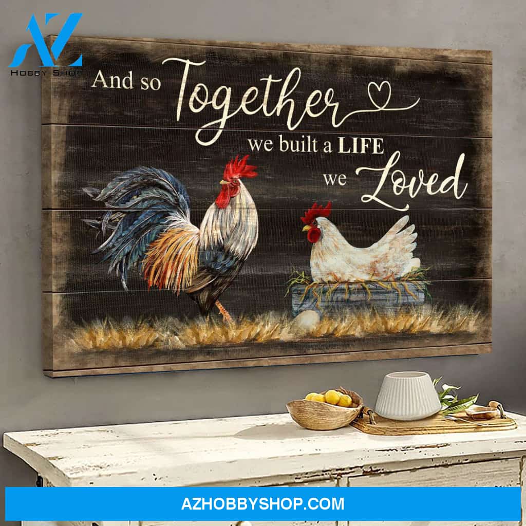 Chicken couple - And so together we built a life we loved - Couple Landscape Canvas Prints - Wall Art 2
