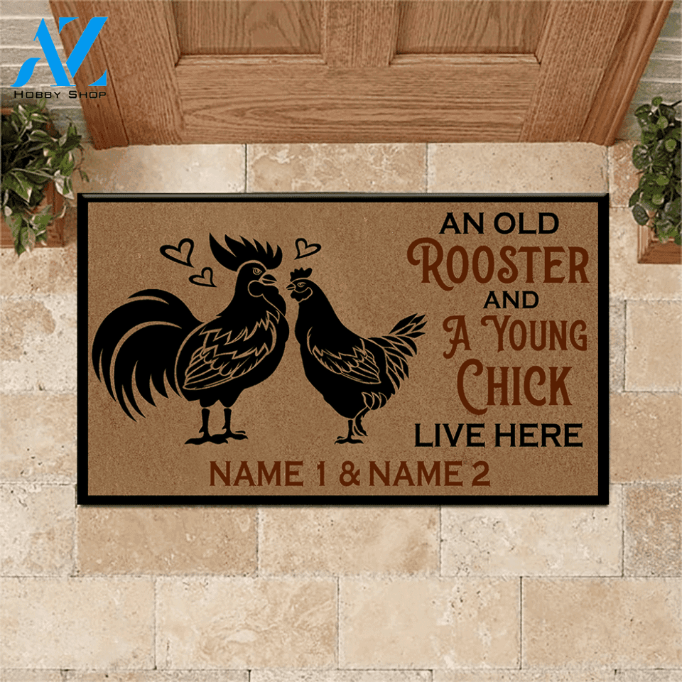 Chicken Custom Doormat An Old Rooster And A Cute Chick Live Here Personalized Gift | WELCOME MAT | HOUSE WARMING GIFT