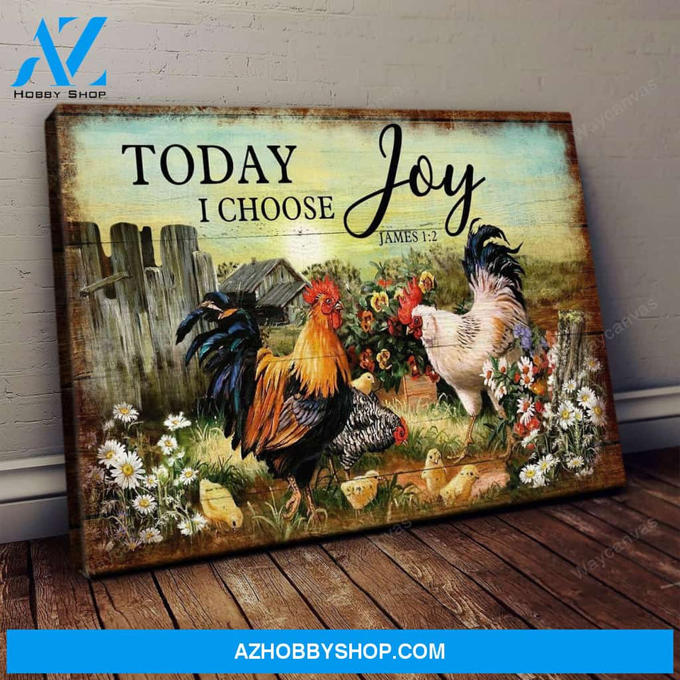 Chicken family on farm Today I choose Joy 2 Jesus Canvas Print Wall Art