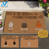 Chicken, Just So You Know There's Like A Bunch Of Chickens In There Personalized Doormat HQ