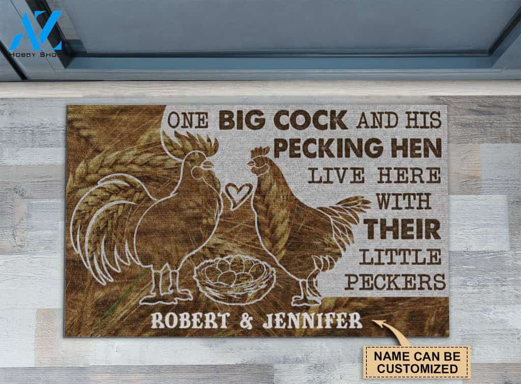 Chicken One Big Cock And His Pecking Hen Live Here Custom Doormat | Welcome Mat | House Warming Gift