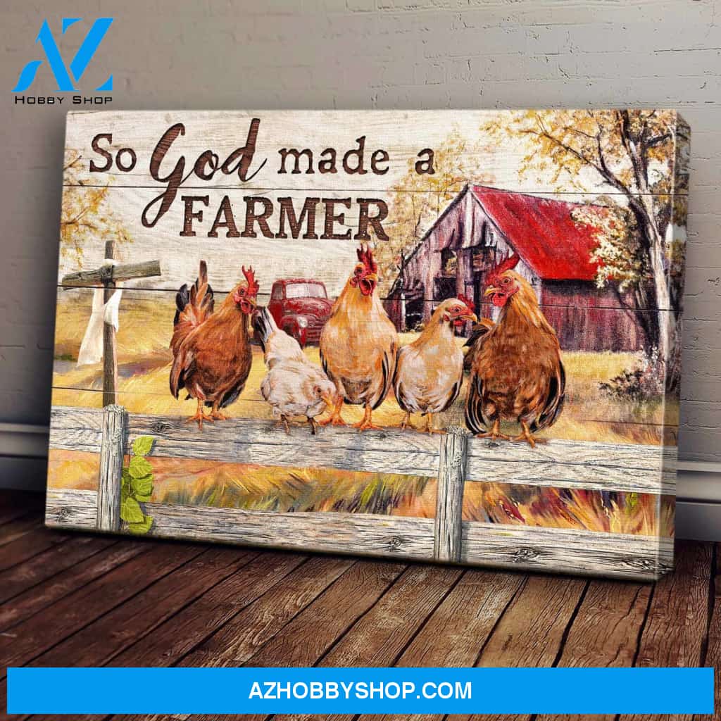 Chicken - So God made a farmer Landscape Canvas Prints, Wall Art