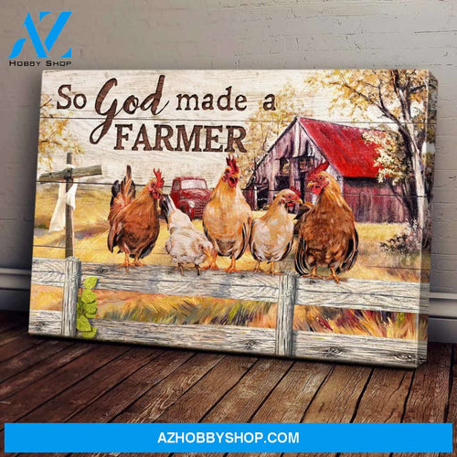 Chicken - So God made a farmer Landscape Canvas Prints, Wall Art