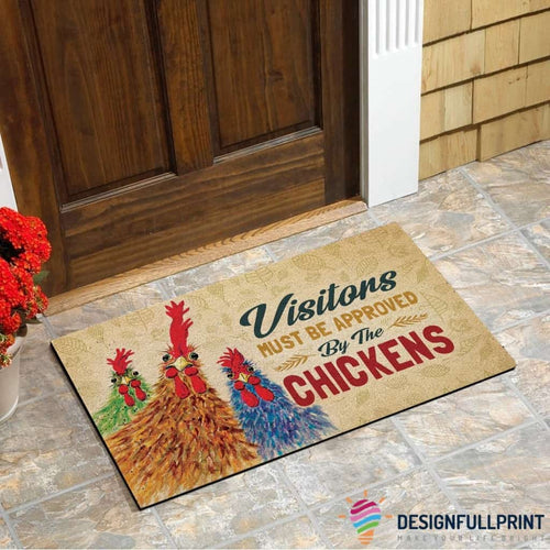 Chicken Visitor Must Be Approved By Chicken Non-Slip Rubber Backing Doormat LN