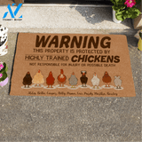 Chicken, Warning Property is Protected By Highly Trained Chickens, Personalized Doormat HQ