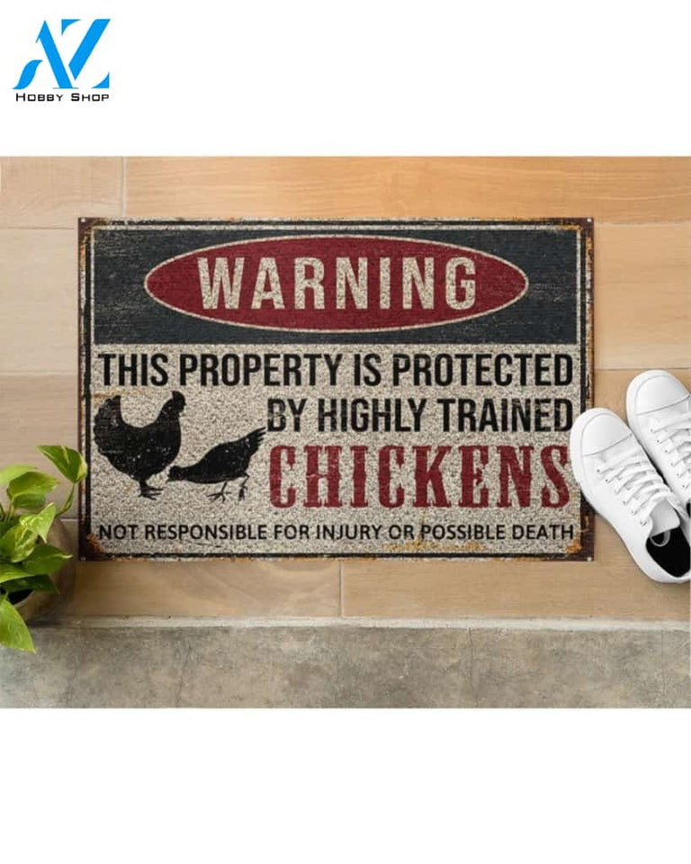 Chicken Warning This Property Is Protected By Highly Trained Chickens Doormat