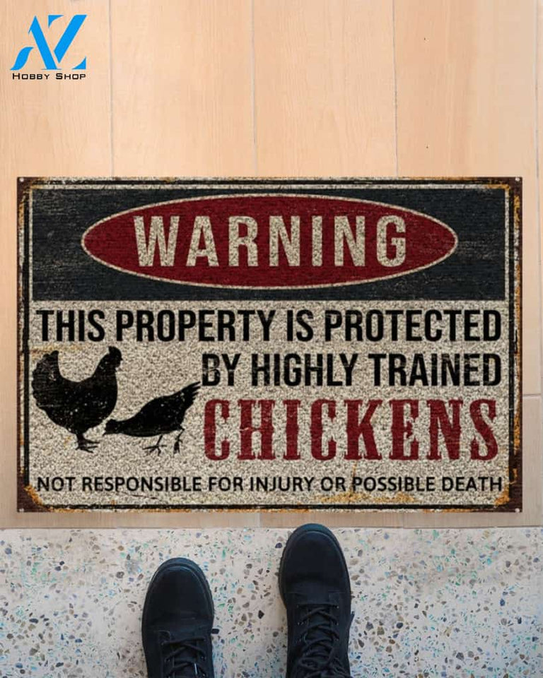 Chicken Warning This Property Is Protected By Highly Trained Chickens Doormat