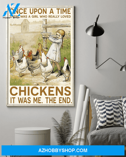 Top #140 Chickens Loves Once Upon A Time There Was A Girl Canvas Wall Art, Canvas Art Prints Unique Gifts