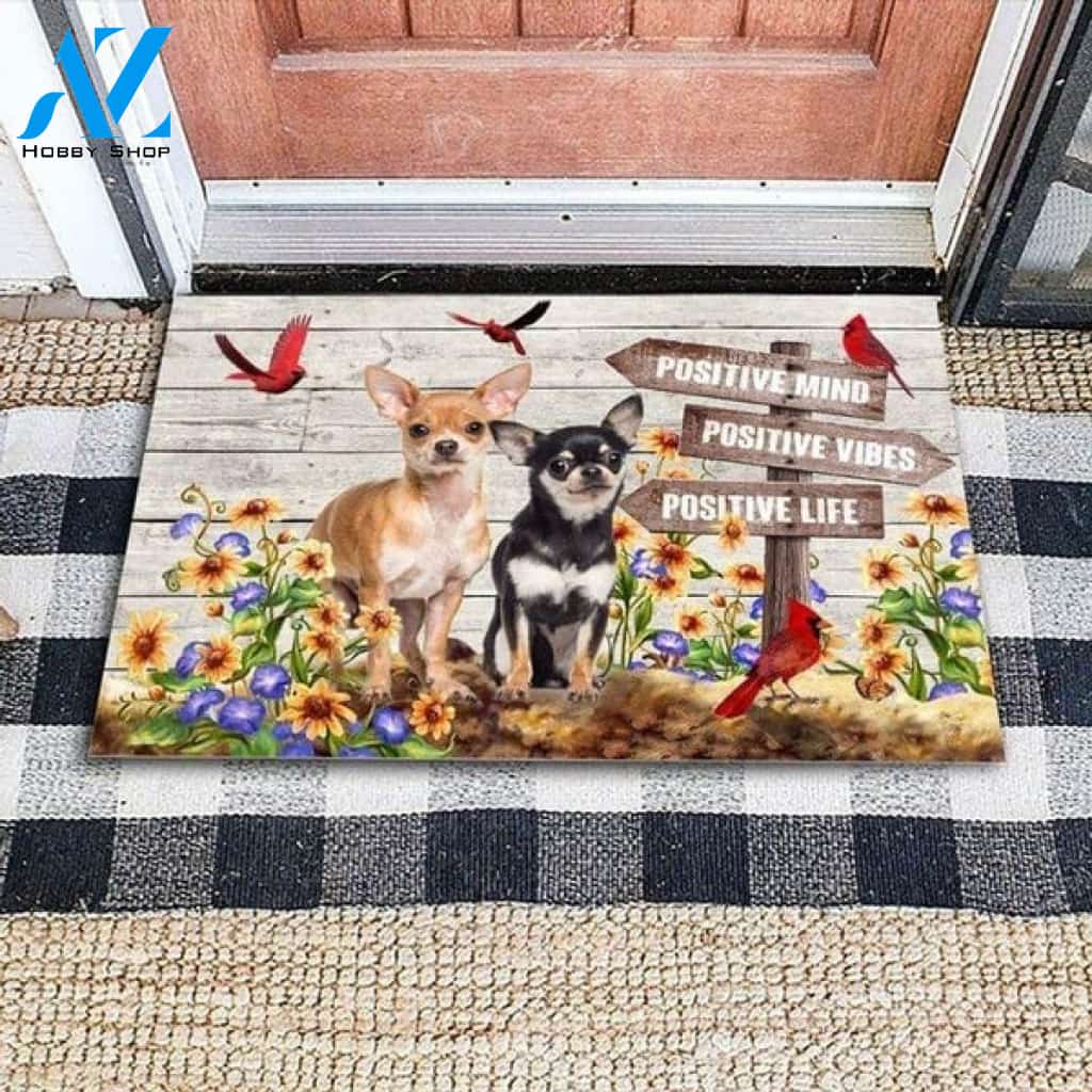 Chihuahua Cardinal Positive Everything Doormat Dog Lover Gift Home Decor Doormat Welcome Mat House Warming Gift Home Decor Funny Doormat Gift Idea