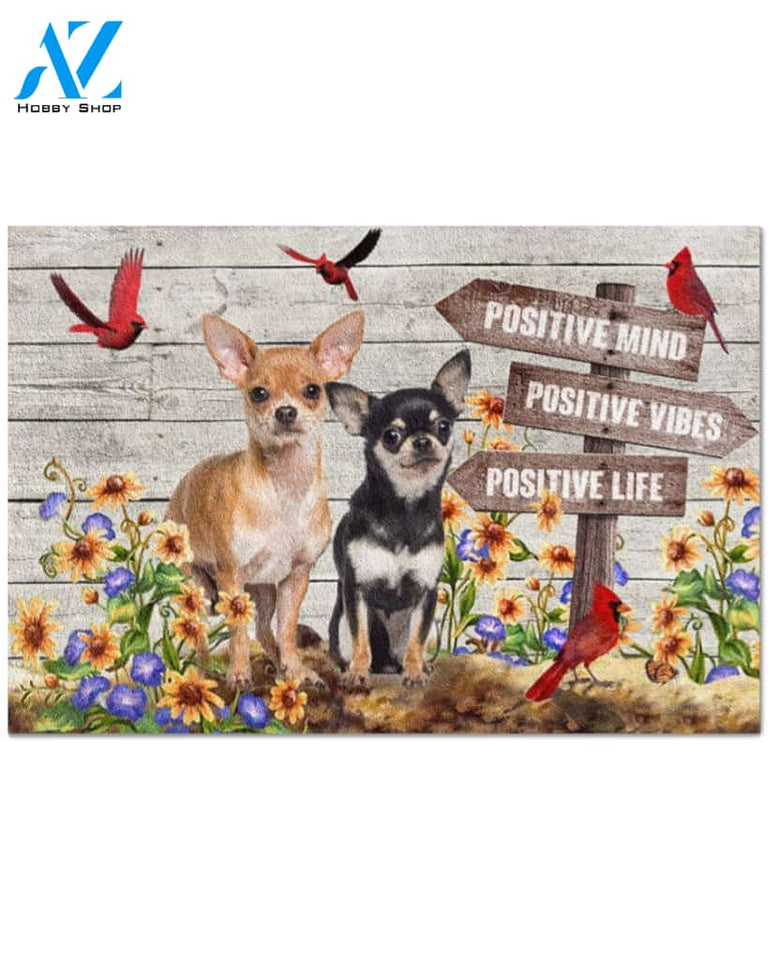 Chihuahua Positive Mind-Vibes-Life gift for you Doormat | Welcome Mat | House Warming Gift